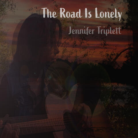 The Road Is Lonely