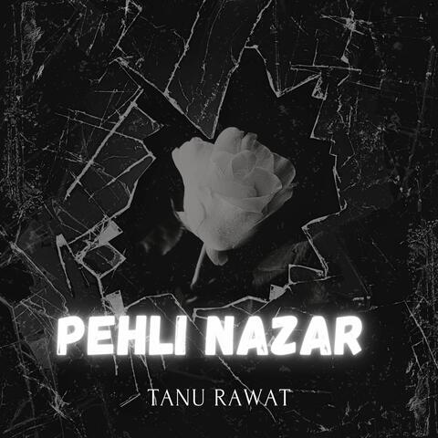 Pehli Nazar