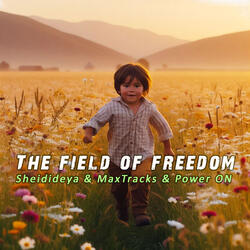 The Field of Freedom