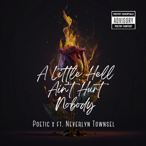 A Little Hell Ain't Hurt Nobody