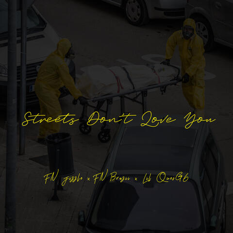 Streets Don't Love You