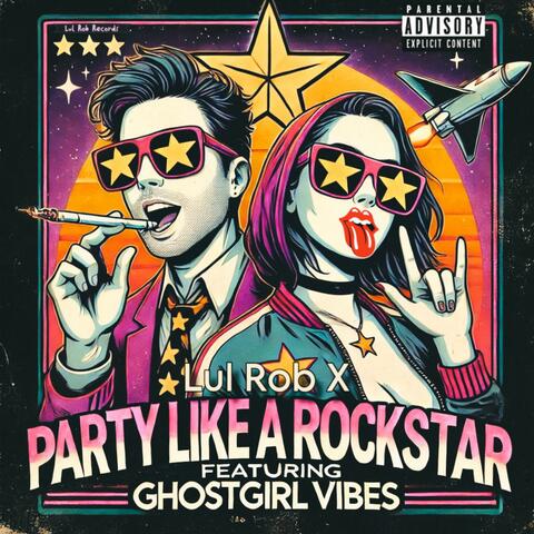 Party Like A Rockstar