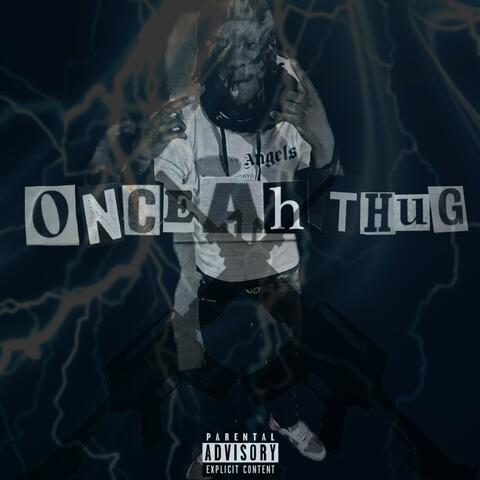 Once Ah Thug