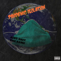 Pandemic Isolation