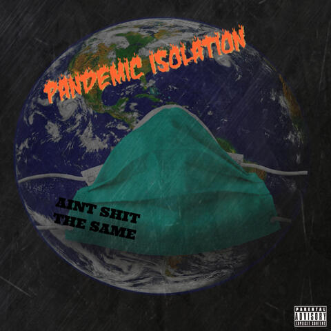 Pandemic Isolation