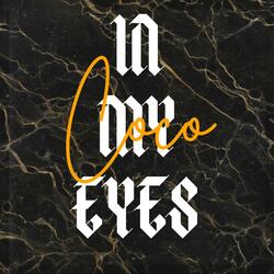 in my eyes