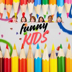 FUNNY KIDS