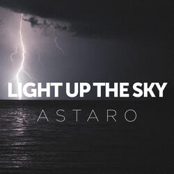Light up the sky