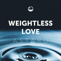 Weightless Love