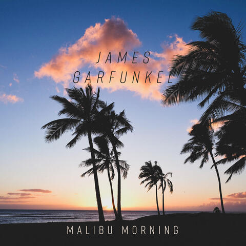 Malibu Morning
