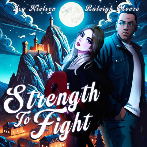 Strength To Fight