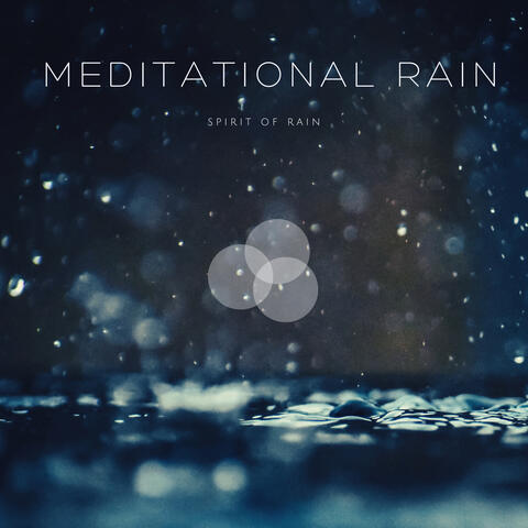 Meditational Rain