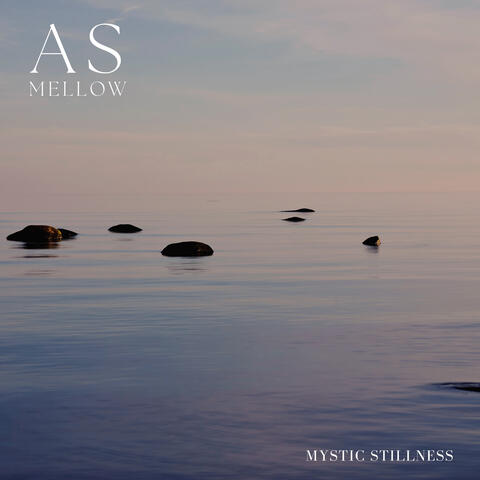 Mystic Stillness