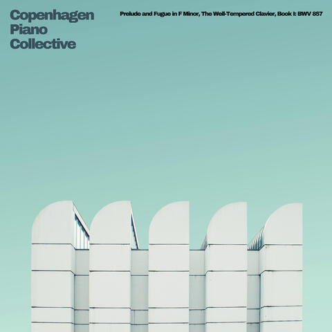 Prelude and Fugue in F Minor, The Well-Tempered Clavier, Book I: BWV 857