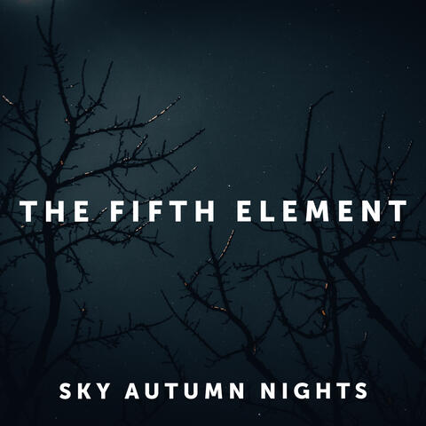 Sky Autumn Nights