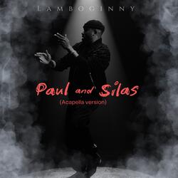 Paul and Silas