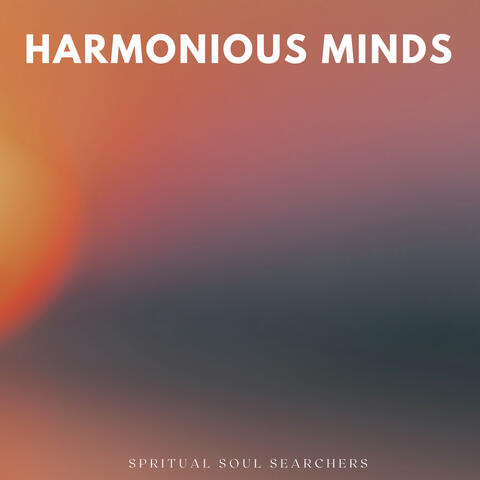 Harmonious Minds