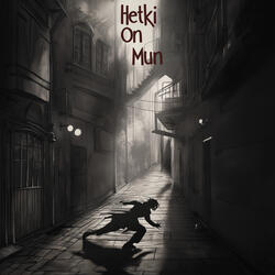 Hetki on mun