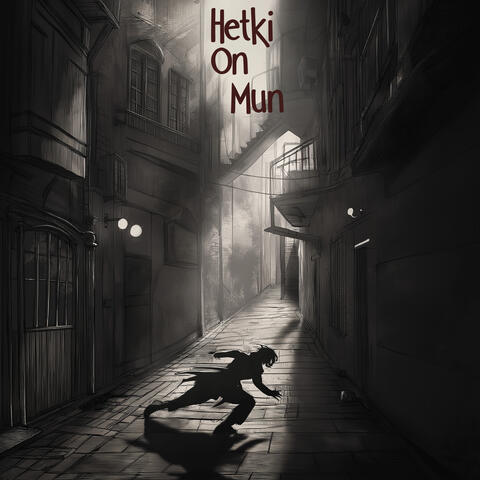 Hetki on mun