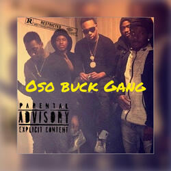 Oso Buck Gang