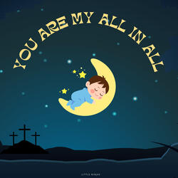 You Are My All In All