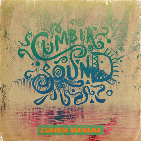 Cumbia Mañana