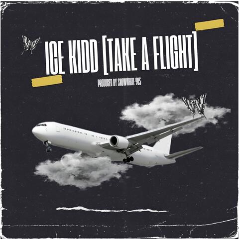 TAKE A FLIGHT