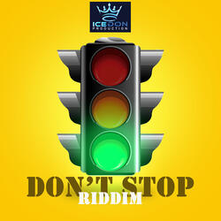 Dont Stop Riddim