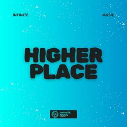 HIGHER PLACE