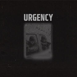 URGENCY
