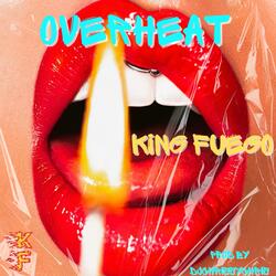 OVERHEAT
