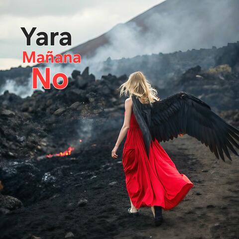 Mañana no