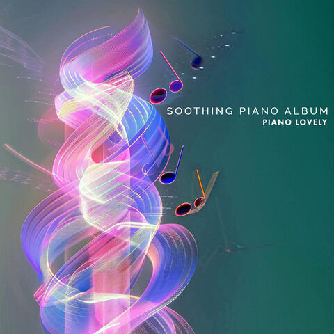 Soothing Piano Album