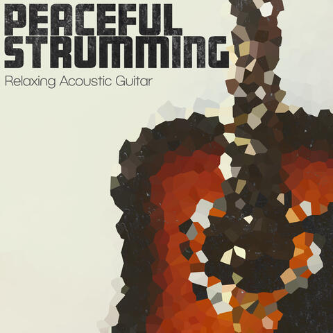 Peaceful Strumming