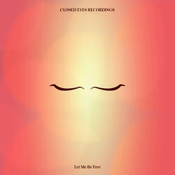 Let Me Be Free