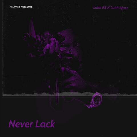 Never Lack