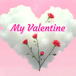 My Valentine