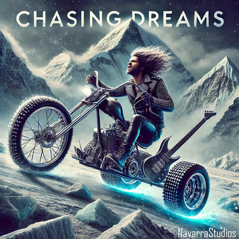 Chasing Dreams