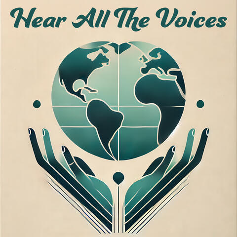 Hear All The Voices
