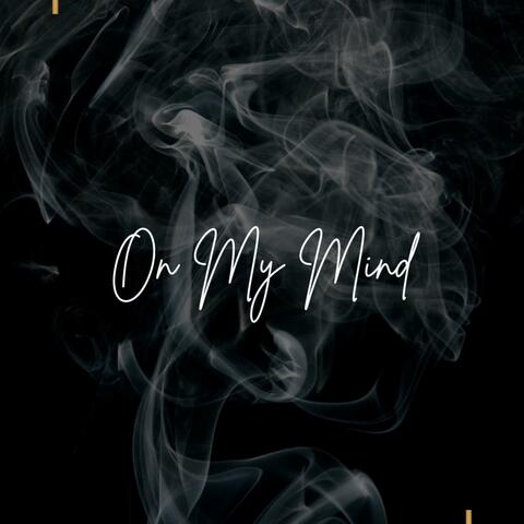 On My Mind
