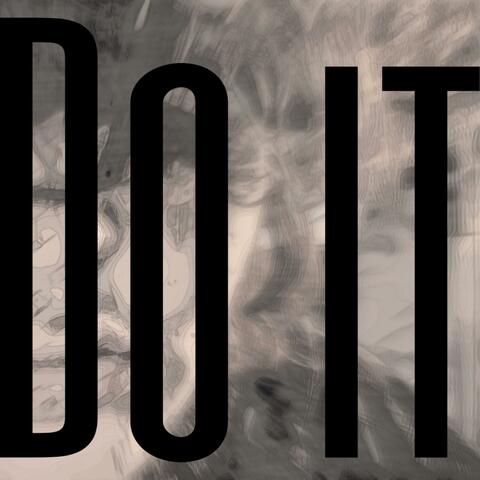 DO IT