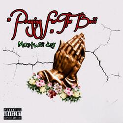 Praying For The Boii