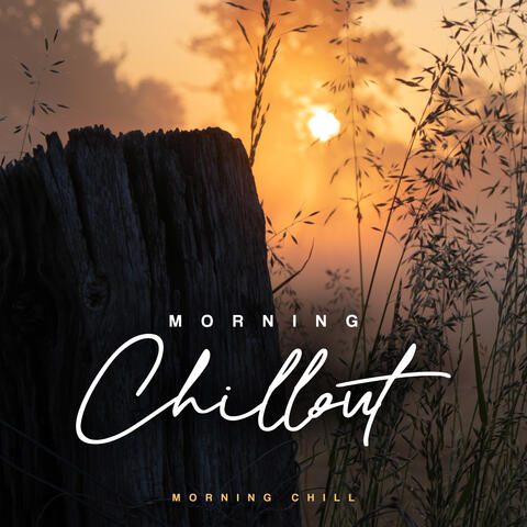 Morning Chillout