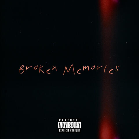 Broken Memories