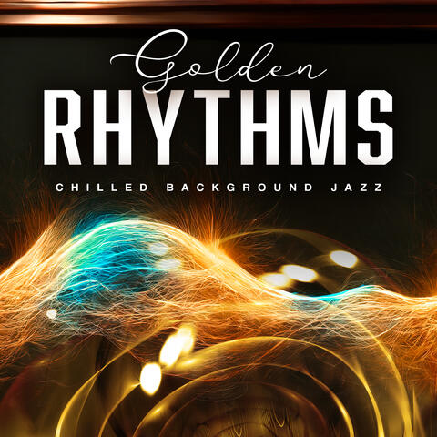 Golden Rhythms