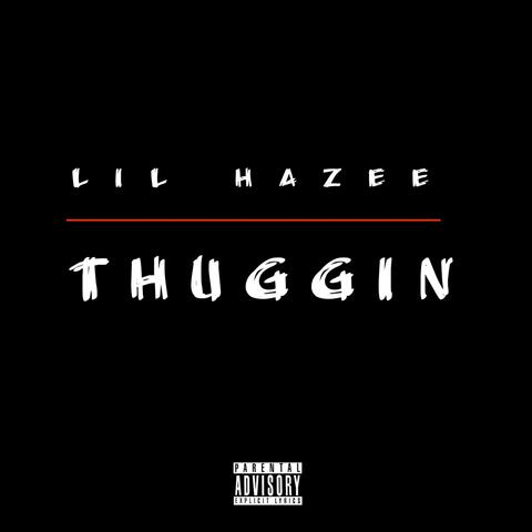 Thuggin
