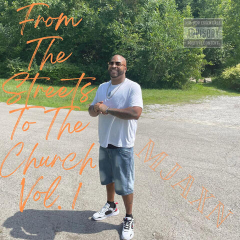 From The Streets To The Church Vol. 1 (Reloaded)