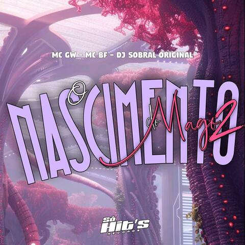 O Nascimento do Mago 2