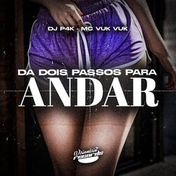 DA DOIS PASSOS PARA ANDAR