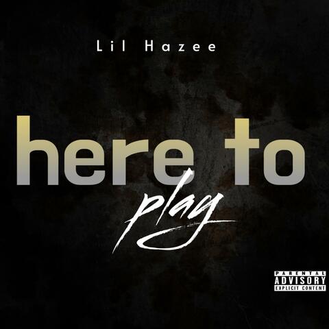 Here To Play
